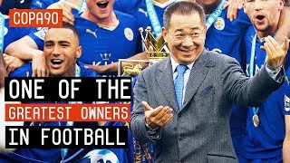 An Emotional Tribute To One Of The Greatest Owners In Football  Vichai Srivaddhanaprabha [upl. by Giraud]