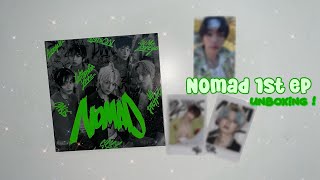 Nomad Album Unboxing   Nomad’s 1st ep [upl. by Enilrek153]