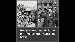 Prima guerra mondiale e la rivoluzione russa in breve [upl. by Eiggam]