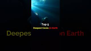 Top 5 Deepest Caves on Earth 🌍🕳️ [upl. by Aicnarf]