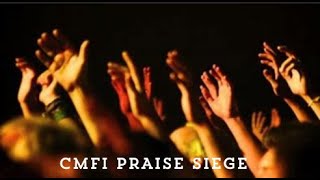 CMFI Praise Siege  Ndoumbi  11th May 2024 [upl. by Losyram]