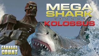 Mega Shark vs Kolossus 2015 Carnage Count [upl. by Priscilla462]