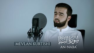 Mevlan Kurtishi  AnNaba سورة النبإ [upl. by Nimar]