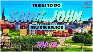 Saint John New Brunswick ᐈ Things to do  What to do  Places to See ☑️ 4K [upl. by Anreval653]