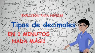 Tipos de decimales  explicación para niños [upl. by Eenhat]