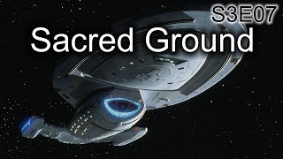 Star Trek Voyager Ruminations S3E07 Sacred Ground [upl. by Oeniri]