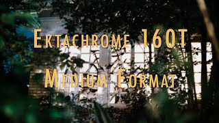 Ektachrome 160T on Medium Format [upl. by Eserehc]