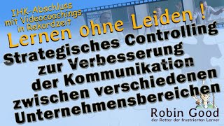 Strategisches Controlling zur Verbesserung der Kommunikation zw verschiedenen Unternehmensbereichen [upl. by Yrtnej923]