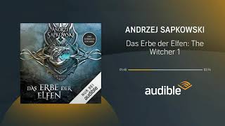 Das Erbe der Elfen The Witcher 1  Hörbuch  Audible [upl. by Aihsemek]