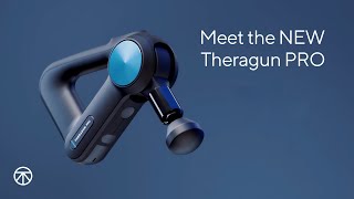 Meet the NEW Theragun PRO [upl. by Aldarcy]