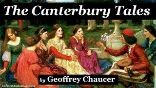 THE CANTERBURY TALES by Geoffrey Chaucer  FULL AudioBook  Part 1 of 2  Greatest AudioBooks [upl. by Sathrum337]