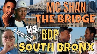 MC Shan  The Bridge vs BDP  South Bronx  A Reaction [upl. by Ycats]