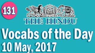 Daily The Hindu Vocabulary 10 May 2017  Learn 10 New Words with Tricks  Day131 [upl. by Radnaskela966]