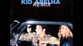 KID ABELHA  eu tive um sonho REMIX [upl. by Akiner]