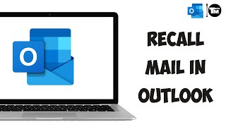 How To Recall Mail In Outlook App Latest 2023 [upl. by Monjan568]