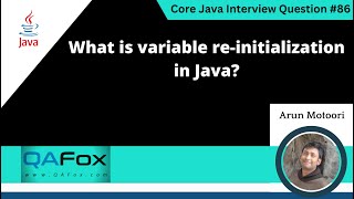 What is variable reinitialization means in Java Core Java Interview Question 86 [upl. by Atihana]