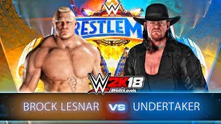 WWE 2K18 Brock Lesnar vs Undertaker  WWE 2K18 PS4 Gameplay Match  WWE 2K18 Matches [upl. by Viddah]