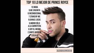 top 10 lo mejor de Prince Royce [upl. by Hgielrahc]