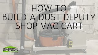 HOW TO BUILD A ONEIDA DUST DEPUTY CART [upl. by Felike975]