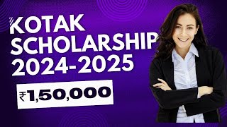 Kotak Kanya scholarship 20242025Girls scholarships 20242025Scholarship amount ₹75000 [upl. by Misti]