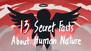 13 Secret Facts About Human Nature [upl. by Sherwood]