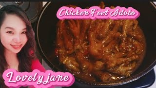 Chicken Feet Adobo Recipe Panlasang Pinoy [upl. by Husain235]