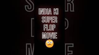 Is This Indias BIGGEST Flop Movie of All Time [upl. by Aneehsor357]