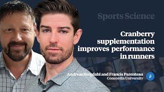 Cranberry supplementation improves performance in runners  Andreas Bergdahl amp Francis Parenteau [upl. by Nami373]