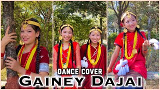 Gainey Dajai  Trishna Gurung  Dance Cover  D Palace Dance Institute [upl. by Aynnat]