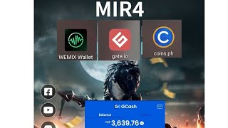 MIR4  How to Cash out from Wemix to Gateio to Coinsph and lastly to GCASH [upl. by Andert]