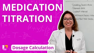 Medication Titration Dosage Calculation for Nursing Students  LevelUpRN [upl. by Eduardo794]