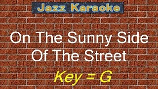 JazzKara quotOn The Sunny Side Of The Streetquot KeyG [upl. by Melodie]