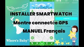 Guide Smartwatch manuelInstaller Montre connectée GPS enfant avec lapp SETRACKER2 [upl. by Carmena485]