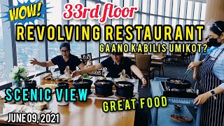 BREATHTAKING VIEW REVOLVING RESTAURANT GAANO KABILIS UMIKOT SIGHTSEEING TOUR [upl. by Leima]