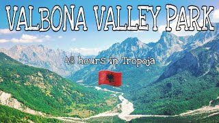 48 Hours in Valbona Valley Park  Tropoja Albania 2020 [upl. by Bertle]