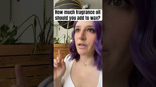 How much fragrance oil should you add to wax [upl. by Gignac]