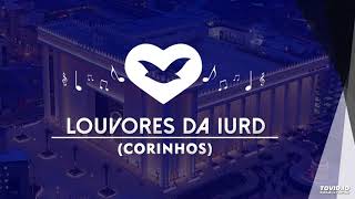 Corinhos da IURD  A minha Fé é poderosa [upl. by Aztilay]