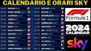 CALENDARIO UFFICIALE F1 2024 FORMULA 1 GARE E ORARI SKY  24 GRAN PREMI GP [upl. by Deina]