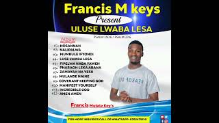 Francis Mutale Keys  Fipelwa Nabayawe Prod by Drop Gee [upl. by Enelaj]