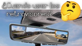 ¿Cuando usar los espejos retrovisores [upl. by Yelsnit]