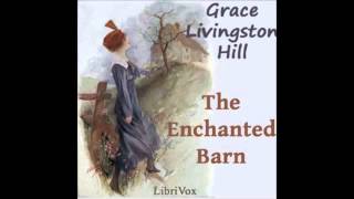 The Enchanted Barn FULL Audiobook [upl. by Aineg]