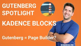 Gutenberg Blocks Spotlight Kadence Blocks  Does this plugin help Gutenberg compete with Brizy [upl. by Mutz818]