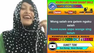 Suket Teki Karaoke feat Tanpa Vocal Cowok Duet Bareng Novie Shoraya [upl. by Elletsirk648]