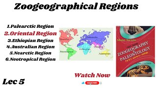 Oriental RegionZoogeographical Realm Lec 5 [upl. by Dickenson]