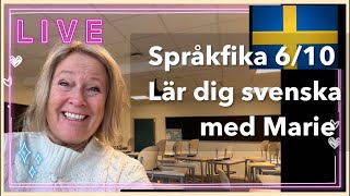 Språkfika 61024 om glädje sorg och vardag Lär dig svenska svenskamedmarie [upl. by Muraida]