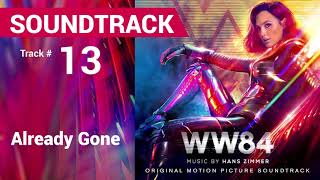 Wonder Woman 1984 Soundtrack  Already Gone by Hans Zimmer [upl. by Marden656]