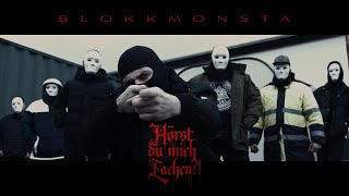 Blokkmonsta  Hörst Du mich lachen Official Music Video prod Blokkmonsta [upl. by Llerrat]