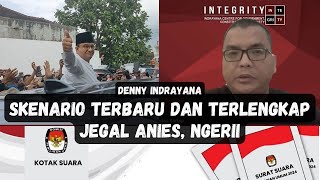 JANGAN SAMPAI ANIES NYAPRES KARENA AKAN MENANG INI SKENARIO PILPRES 2024 DIBONGKAR DENY INDRAYANA [upl. by Eerpud]