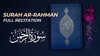 Surah ArRahman full recitation [upl. by Monafo]