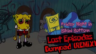 FNF Dumped REMIX – Spongebob lost episodes [upl. by Asenaj]